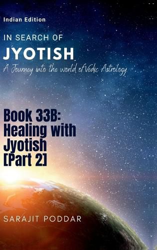 Cover image for Healing with Jyotish [Part 2]