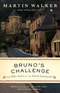 Cover image for Bruno's Challenge: And Other Stories of the French Countryside