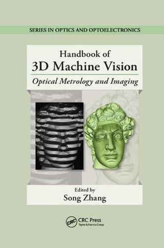Cover image for Handbook of 3D Machine Vision: Optical Metrology and Imaging