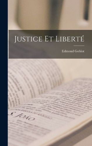 Cover image for Justice Et Liberte