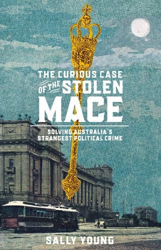 Cover image for The Curious Case of the Stolen Mace