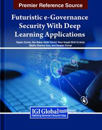 Cover image for Futuristic e-Governance Security With Deep Learning Applications