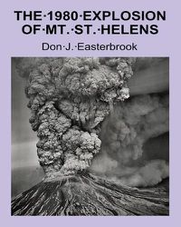 Cover image for The 1980 Eruption of Mt. St. Helens