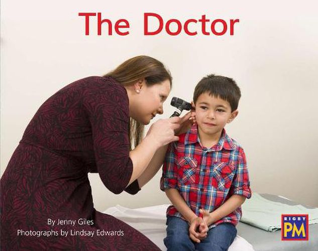 Cover image for The Doctor: Leveled Reader Blue Non Fiction Level 11/12 Grade 1-2