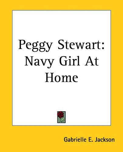 Peggy Stewart: Navy Girl At Home