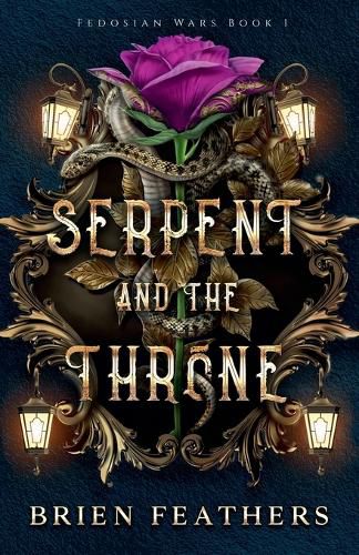 Cover image for Serpent and the Throne