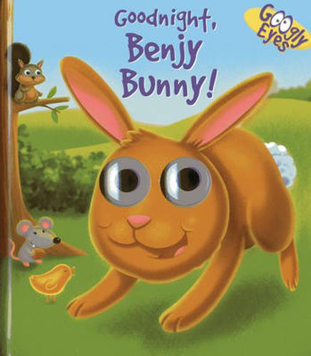 Cover image for Googly Eyes: Goodnight, Benjy Bunny!