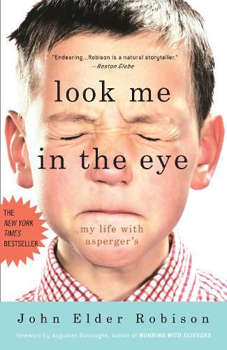 Cover image for Look Me in the Eye: My Life with Asperger's
