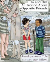 Cover image for In and Out, All 'Round About - Opposite Friends