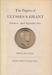 Cover image for The Papers of Ulysses S. Grant, Volume 2