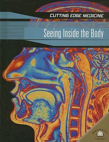 Seeing Inside the Body