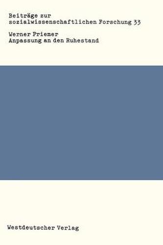 Cover image for Anpassung an Den Ruhestand: Ein Empirischer Beitrag Zur Alternsforschung