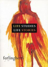 Cover image for Life Studies, Life Stories