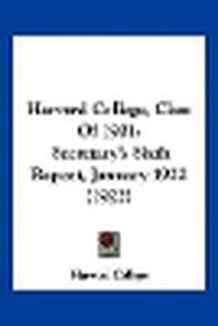 Cover image for Harvard College, Class of 1901: Secretary's Sixth Report, January 1922 (1922)