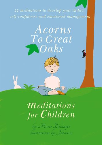 Cover image for Acorns to Great Oaks: Meditations for Children