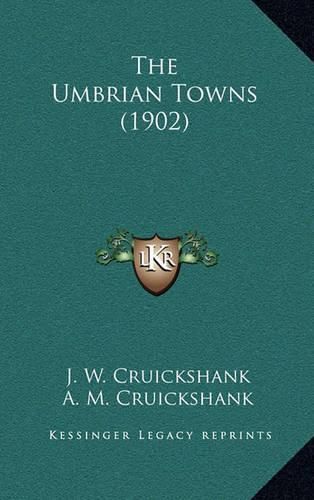 The Umbrian Towns (1902)