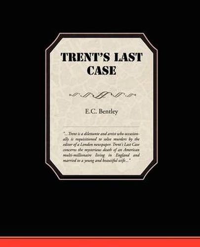 Cover image for Trent's Last Case