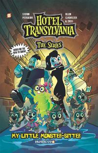 Cover image for Hotel Transylvania Graphic Novel Vol. 2: My Little Monster-Sitter