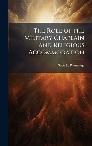 Cover image for The Role of the Military Chaplain and Religious Accommodation