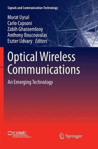 Cover image for Optical Wireless Communications: An Emerging Technology