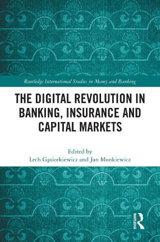 Cover image for The Digital Revolution in Banking, Insurance and Capital Markets