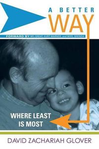 Cover image for A Better Way: Where Least is Most