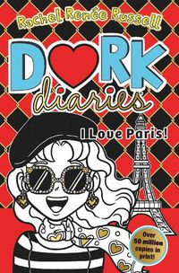 Cover image for Dork Diaries: I Love Paris!