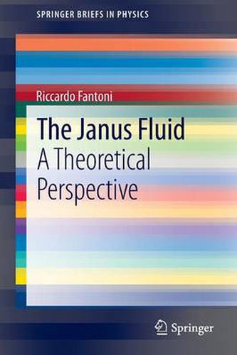Cover image for The Janus Fluid: A Theoretical Perspective