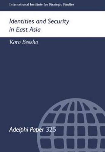 Cover image for Identities and Security in East Asia