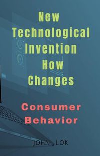 Cover image for New Technological Invention How Changes