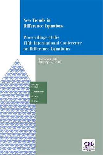 Cover image for New Trends in Difference Equations: Proceedings of the Fifth International Conference on Difference Equations Tampico, Chile, January 2-7, 2000