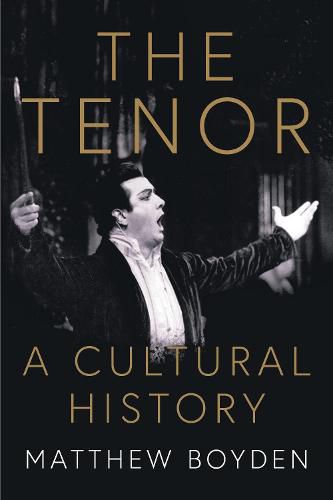 Cover image for The Tenor: A Cultural History