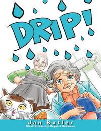 Cover image for Drip!