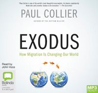 Cover image for Exodus: How Migration is Changing Our World