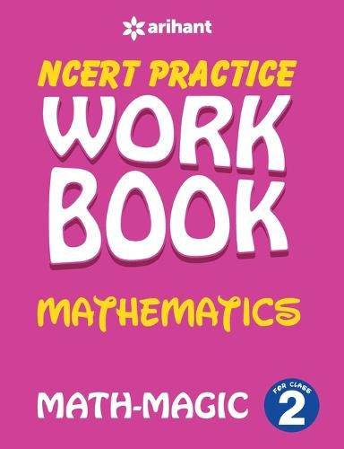 Cover image for Ncert Practice Workbook Mathematics with Magic Class 2