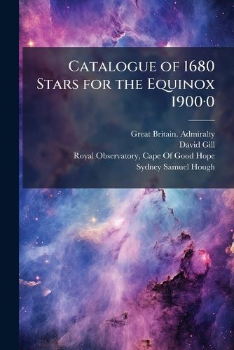 Cover image for Catalogue of 1680 Stars for the Equinox 1900A-0