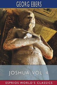 Cover image for Joshua, Vol. 4 (Esprios Classics)