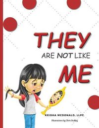 Cover image for They Are Not Like Me