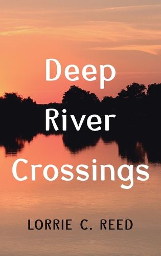 Cover image for Deep River Crossings