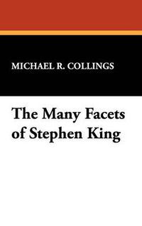 Cover image for The Many Facets of Stephen King