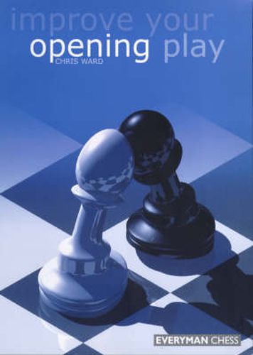 Improve Your Opening Play