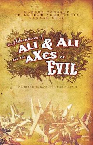 Cover image for Adventures of Ali & Ali and the aXes of Evil: A Divertimento for Warlords