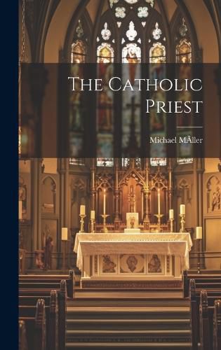 Cover image for The Catholic Priest