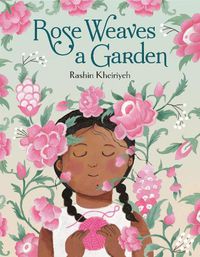 Cover image for Rose Weaves a Garden