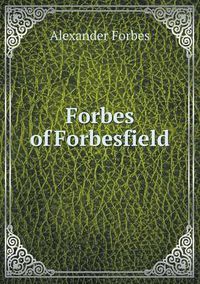 Cover image for Forbes of Forbesfield