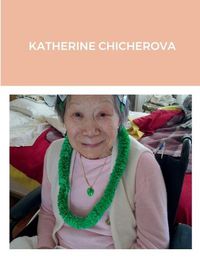 Cover image for Katherine Chicherova