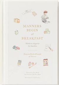 Cover image for Manners Begin at Breakfast