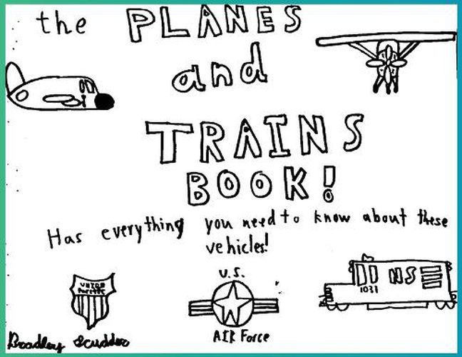 Cover image for The Planes and Trains Book!