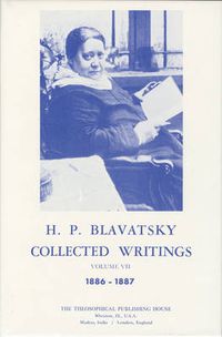 Cover image for Collected Writings of H. P. Blavatsky, Vol. 6: 1886 - 1887