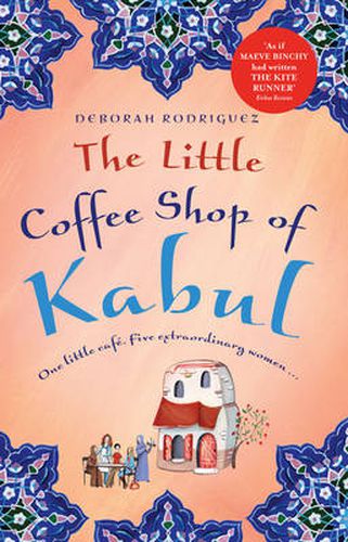 Cover image for The Little Coffee Shop Of Kabul